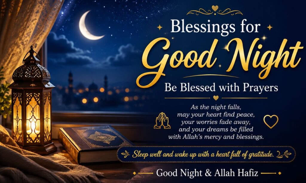 Blessings for Good Night Be Blessed with Prayers