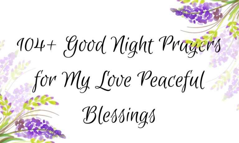 104+ Good Night Prayers for My Love Peaceful Blessings