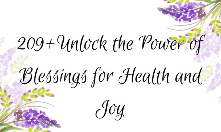 209+Unlock the Power of Blessings for Health and Joy